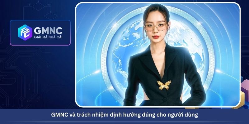 GMNC có trách nhiệm định hướng đúng cho người dùng mạng