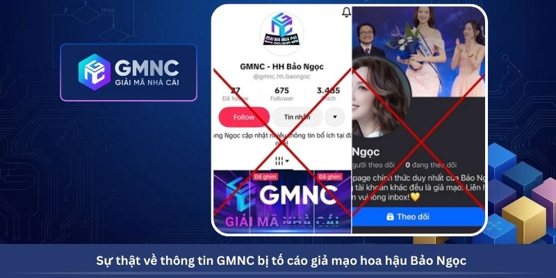 Sự thật về thông tin GMNC bị tố cáo giả mạo hoa hậu Bảo Ngọc​